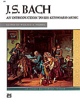 Bach J.s. AN Introduction TO His Keyboard Music Piano Bach J.s. AN Introduction TO His Keyboard Music Piano