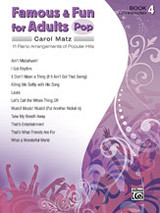 Matz C. Famous & Fun For Adults Pop Book 4 Piano