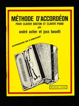 Astier A./baselli J. Methode Jaune Accordeon Astier A./baselli J. Methode Jaune Accordeon