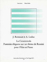 Remusat J./leduc A. la Cenerentola Fantaisie Flute Remusat J./leduc A. la Cenerentola Fantaisie Flute