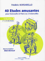 Borsarello F. 40 Etudes Amusantes Vol 1 Violoncelle OU 2 Violoncelles Borsarello F. 40 Etudes Amusantes Vol 1 Violoncelle OU 2 Violoncelles
