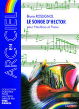 Rossignol B. le Songe D'hector Hautbois Rossignol B. le Songe D'hector Hautbois