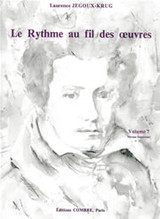 JEGOUX-KRUG L. Rythme AU Fil Des Oeuvres Vol 7 JEGOUX-KRUG L. Rythme AU Fil Des Oeuvres Vol 7