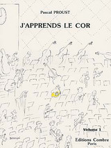 Proust P. J'apprends le Cor Vol 1 Proust P. J'apprends le Cor Vol 1