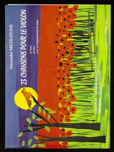 Metratone A. 23 Chansons 2 OU 3 Violons Metratone A. 23 Chansons 2 OU 3 Violons