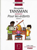Tansman A. Pour Les Enfants Vol 3 Piano