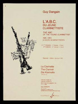 Dangain G. A.b.c. DU Jeune Clarinettiste Vol 1 Dangain G. A.b.c. DU Jeune Clarinettiste Vol 1