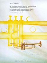 Tomba D. 30 Sequences de Travail en Groupe Vol 1 Trompette