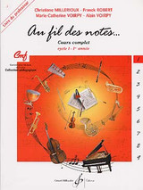 Millerioux C./robert F./voirpy M.c. et A. AU Fil Des Notes Vol 1 Professeur