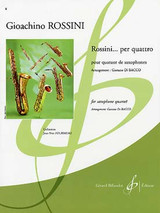 Rossini G. ...per Quattro Saxophones