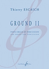 Escaich T. Ground II Orgue Percussion