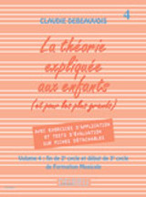 Debeauvois C. la Theorie Expliquee Aux Enfants Vol 4