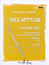 Allerme J.m. Jazz Attitude Vol 1 Flute Allerme J.m. Jazz Attitude Vol 1 Flute