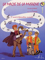 Lamarque E./goudard M.j. la Magie de la Musique Vol 1 Lamarque E./goudard M.j. la Magie de la Musique Vol 1