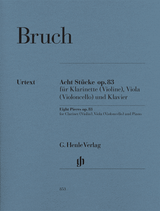 Bruch M. 8 Pieces OP 83 Clarinette, Viola, Piano Bruch M. 8 Pieces OP 83 Clarinette, Viola, Piano