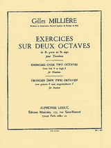 Milliere G. Exercices Sur Deux Octaves Trombone Milliere G. Exercices Sur Deux Octaves Trombone
