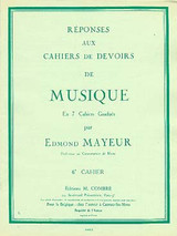 Mayeur E. Reponses Devoirs de Musique Cahier 6 Mayeur E. Reponses Devoirs de Musique Cahier 6