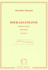 Tansman A. Pour Les Enfants Vol 1 Piano