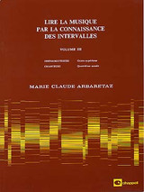 Arbaretaz M.c. Lire la Musique Vol 3 Arbaretaz M.c. Lire la Musique Vol 3