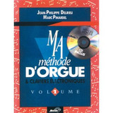 Delrieu J.p./pinardel M. MA Methode D'orgue Vol 1 Delrieu J.p./pinardel M. MA Methode D'orgue Vol 1