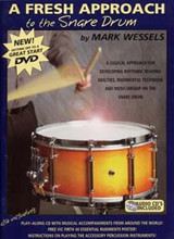 Wessels M. A Fresh Approach TO The Snare Drum + CD + Dvd