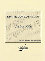 Dufeutrelle S. Couleur Neige Flute Dufeutrelle S. Couleur Neige Flute