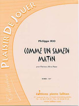 Rio P. Comme UN Samedi Matin Clarinette Rio P. Comme UN Samedi Matin Clarinette