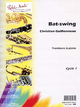 Guillonneau C. BAT-SWING Trombone Guillonneau C. BAT-SWING Trombone