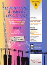 le Petit Flute A Travers Les Siecles Vol 8 Flute