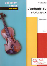 Bouillot Y. L'aubade DU Violoneux Violon Bouillot Y. L'aubade DU Violoneux Violon