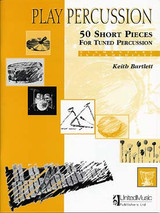 Bartlett K. 50 Short Pieces Tuned Percussion