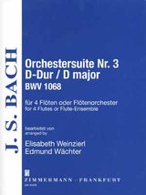Bach J.s. Orchestersuite N°3 Bwv 1068 4 Flutes Bach J.s. Orchestersuite N°3 Bwv 1068 4 Flutes