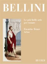 Bellini V. Les Plus Beaux Airs Pour Tenors Chant Bellini V. Les Plus Beaux Airs Pour Tenors Chant