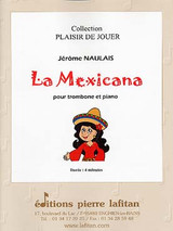 Naulais J. la Mexicana Trombone Naulais J. la Mexicana Trombone