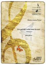 Franc M.l. Les Petites Notes Sous la Mer Vol 1 Piano