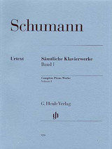 Schumann R. Oeuvres Completes Vol 1 Piano