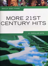 Really Easy Piano More 21ST Century Hits