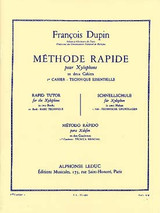 Dupin F. Methode Rapide Cahier 1 Pour Xylophone