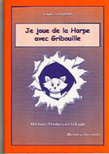 Frouvelle I. JE Joue de la Harpe Avec Gribouille