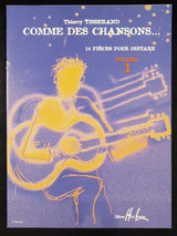 Tisserand T. Comme Des Chansons Vol 1 Guitare Tisserand T. Comme Des Chansons Vol 1 Guitare