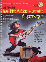 Vaillot T./larbier P. Methode MA Premiere Guitare Electrique