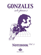 Gonzales Notebook I Volume 2 + DVD Piano