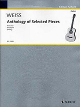 Weiss S.l. Anthology OF Selected Pieces Guitare Weiss S.l. Anthology OF Selected Pieces Guitare