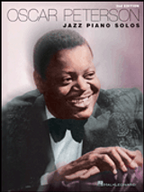 Oscar Peterson Jazz Piano Solos Oscar Peterson Jazz Piano Solos