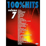 100% Hits Volume 7 Piano Chant Guitare