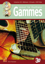 Desgranges B. Gammes en 3D Guitare Avec CD Dvd