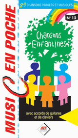 Chansons Enfantines Music en Poche 12
