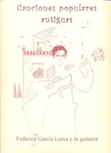 Lorca G.f. Canciones Populares Antiguas Guitare Lorca G.f. Canciones Populares Antiguas Guitare