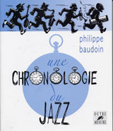 Baudoin P. Chronologie DU Jazz Baudoin P. Chronologie DU Jazz