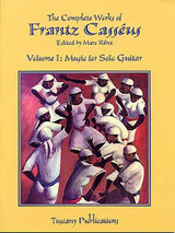 Casseus F. Music For Solo Guitar Vol 1 Casseus F. Music For Solo Guitar Vol 1